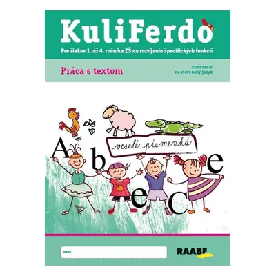 Kuliferdo - Práca s textom