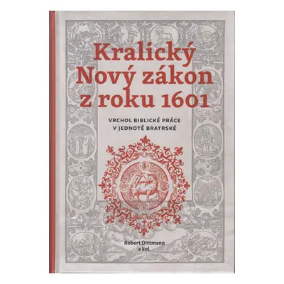 Kralický Nový zákon z roku 1601