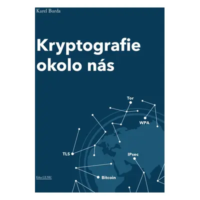 Kryptografie okolo nás