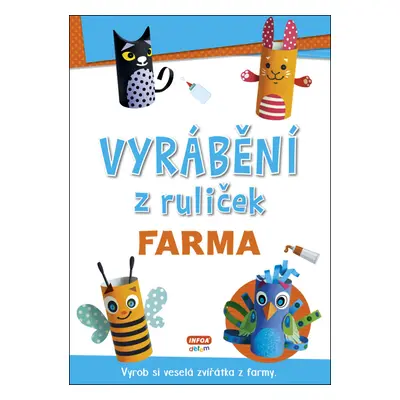 Vyrábění z ruliček Farma