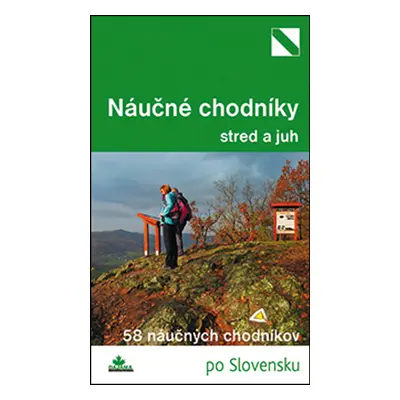 Najkrajšie náučné chodníky stred a juh