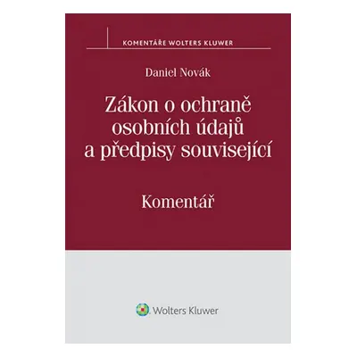 Zákon o ochraně osobních údajů a předpisy související