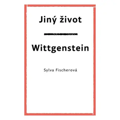 Jiný život Wittgenstein