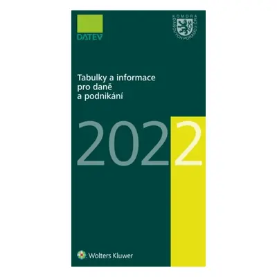 Tabulky a informace pro daně a podnikání 2022