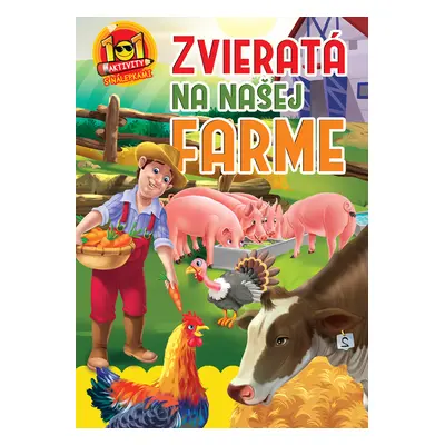 Zvieratá na našej farme