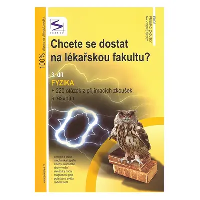 Chcete se dostat na lékařskou fakultu? 3.díl