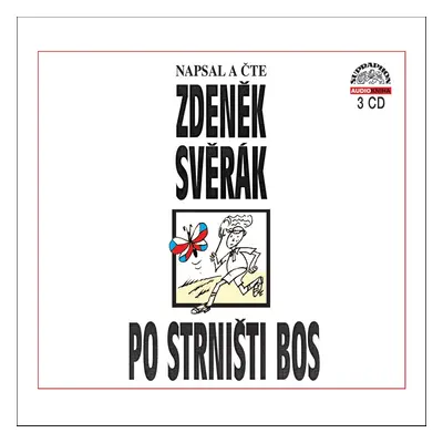 Po strništi bos (Zdeněk Svěrák)