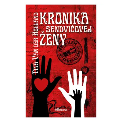 Kronika sendvičovej ženy