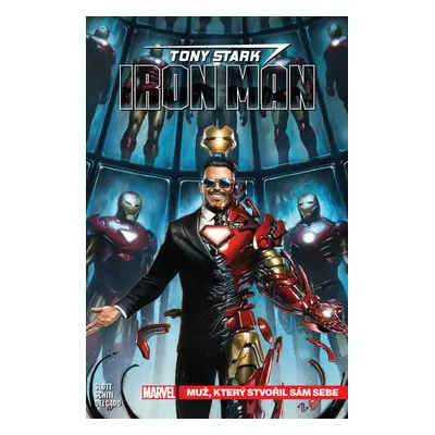 Tony Stark Iron Man Muž, který stvořil sám sebe (1)