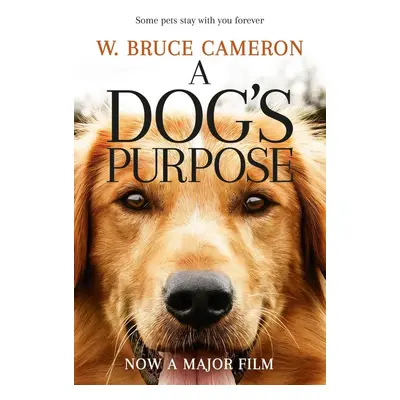 A Dog's Purpose. Film Tie-In