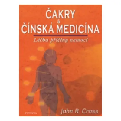 Čakry & Čínská medicína