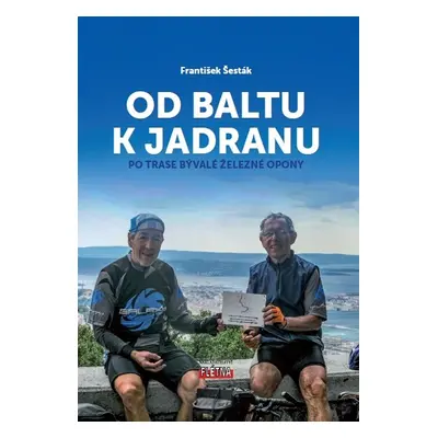 Od Baltu k Jadranu