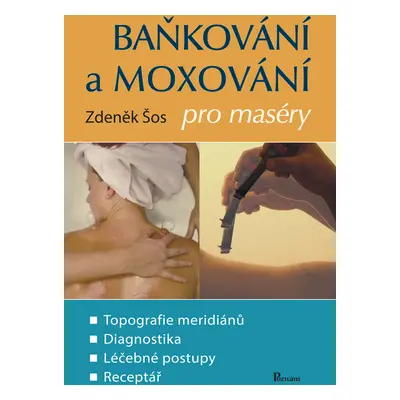 Baňkování a moxování pro maséry