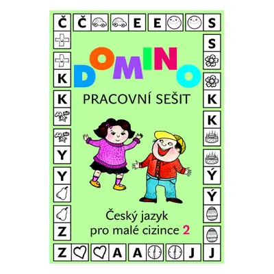 Domino Český jazyk pro malé cizince 2 - pracovní sešit