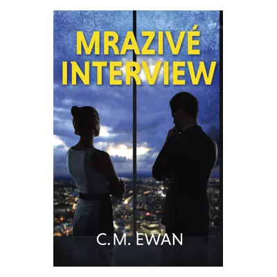 Mrazivé interview