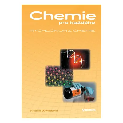 Chemie pro každého Rychlokurz chemie