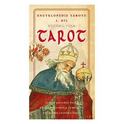 Encyklopedie tarotu (1. díl)