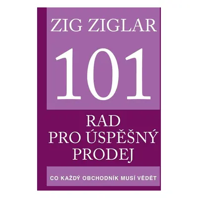 101 rad pro úspěšný prodej