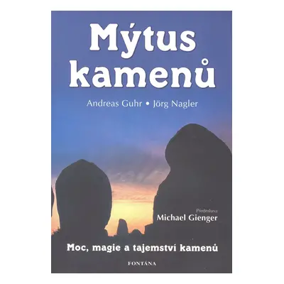 Mýtus kamenů