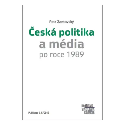 Česká politika a média po roce 1989