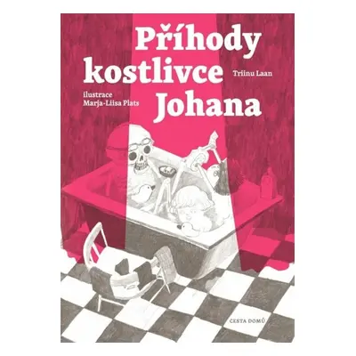 Příhody kostlivce Johana