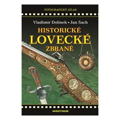 Historické lovecké zbraně