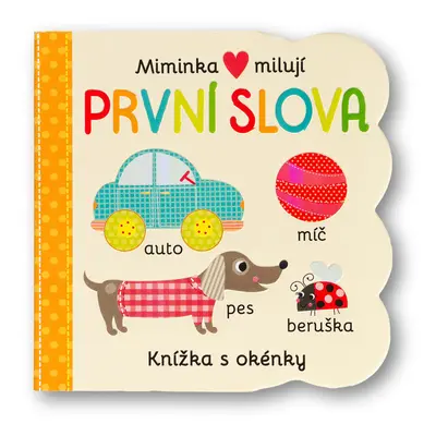 Miminka milují První slova