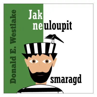 Jak neuloupit smaragd