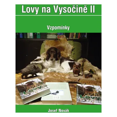 Lovy na Vysočině II