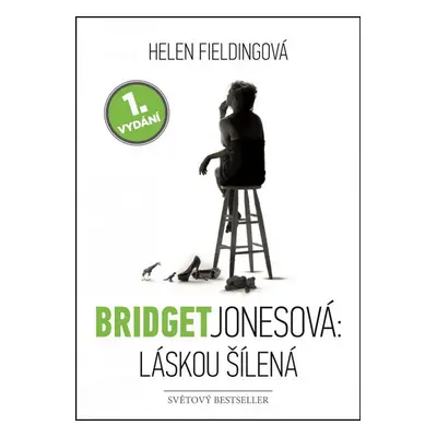 Bridget Jonesová: Láskou šílená