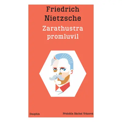 Zarathustra promluvil