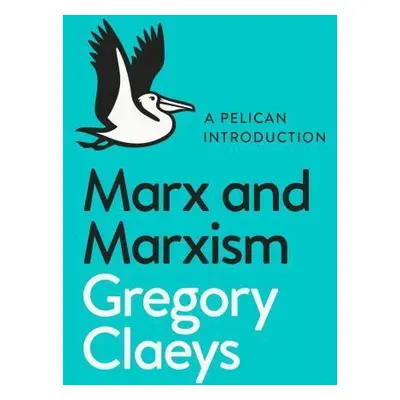 Marx and Marxism