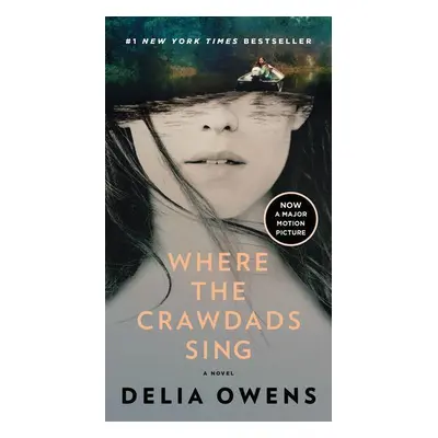 Where the Crawdads Sing (Movie Tie-In)