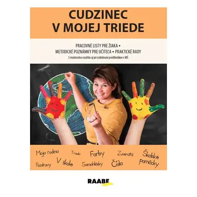 Cudzinec v mojej triede