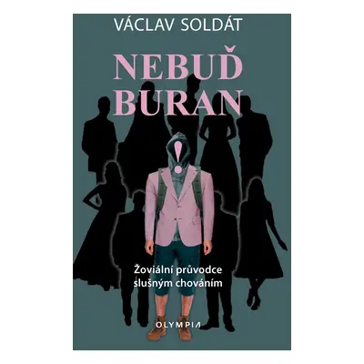 Nebuď buran