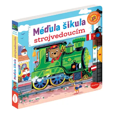 Méďula Šikula strojvedoucím