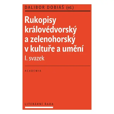 Rukopisy královédvorský a zelenohorksý v kultuře a umění