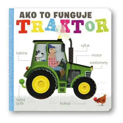 Ako to funguje Traktor