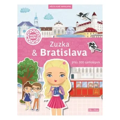 Zuzka & Bratislava