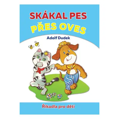 Skákal pes přes oves