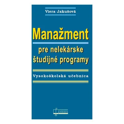 Manažment pre nelekárske študijné programy