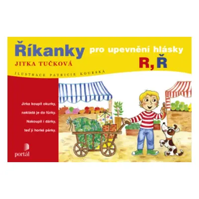 Říkanky pro upevnění hlásky R, Ř