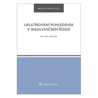 Uplatňování pohledávek v insolvenčním řízení