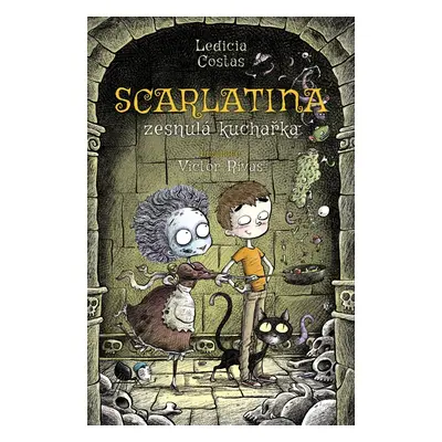 Scarlatina Zesnulá kuchařka (1)