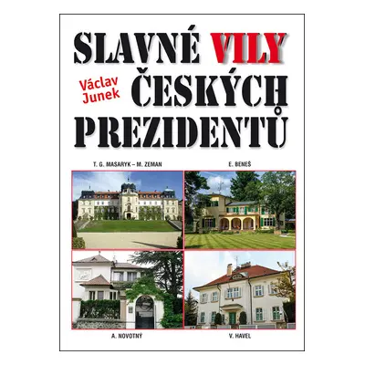 Slavné vily českých prezidentů