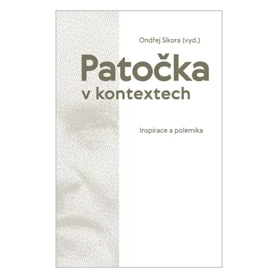 Patočka v kontextech