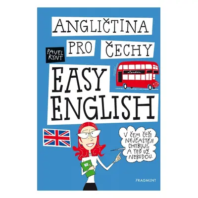 Angličtina pro Čechy EASY ENGLISH