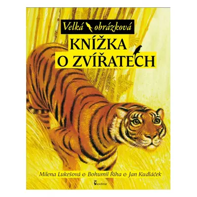 Velká obrázková knížka o zvířatech