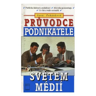 Průvodce podnikatele světem médií