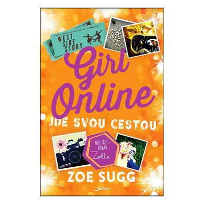 Girl Online jde svou cestou